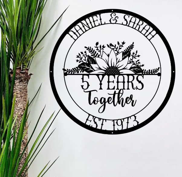 5 Years Together Metal Sign