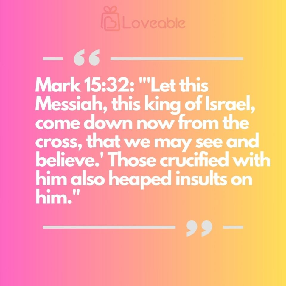 Let this Messiah, this king of Israel