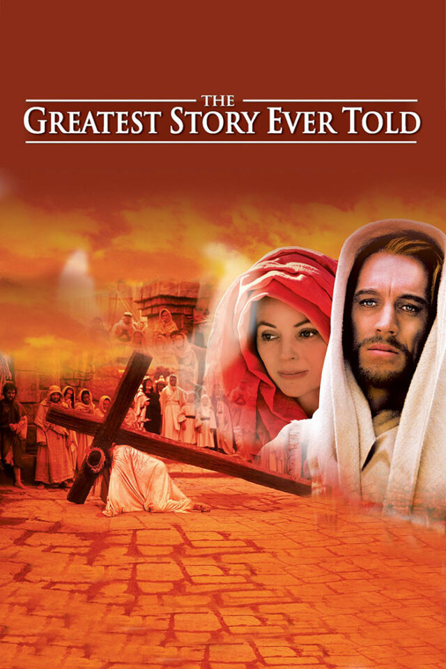 The Greatest Story Ever Told
