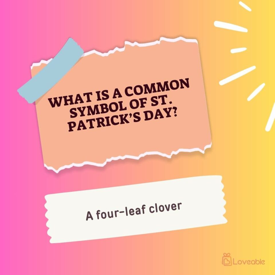 What is a common symbol of St. Patrick’s Day?