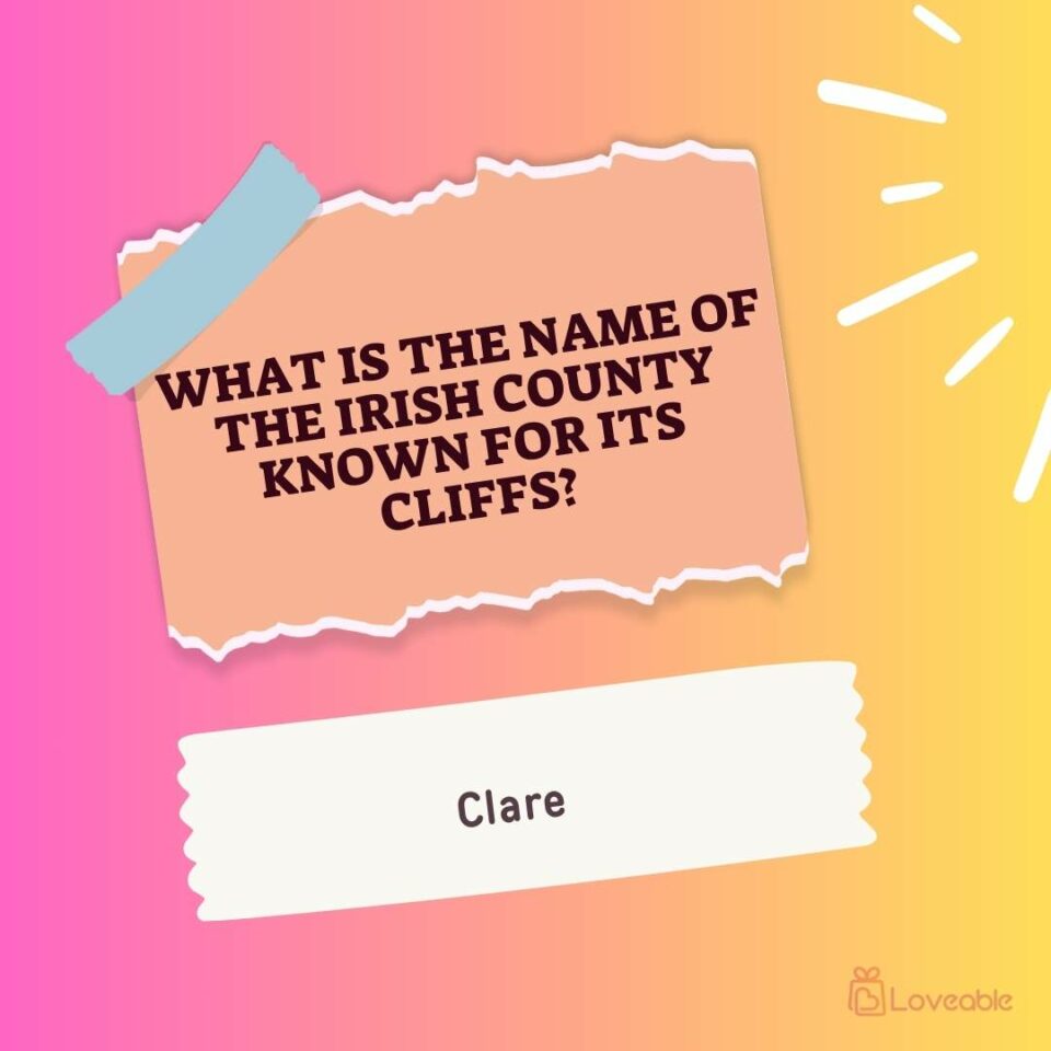 What is the name of the Irish county known for its cliffs