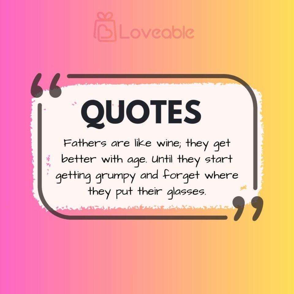 Funny Fathers Day Quotes