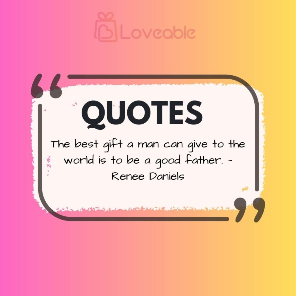 Cute Quotes For Fathers Day