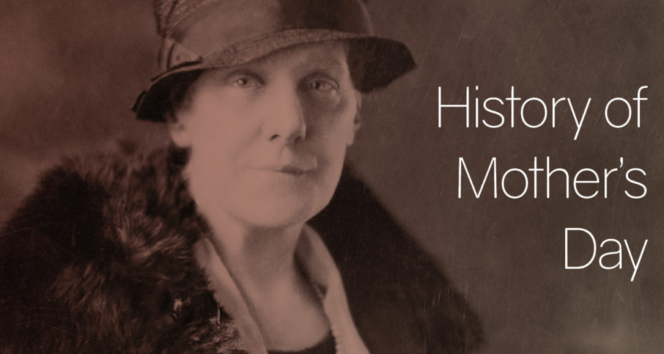 The History of Mother’s Day