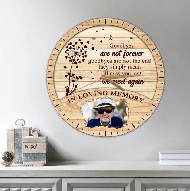 Goodbyes Are Not The End Wall Clock