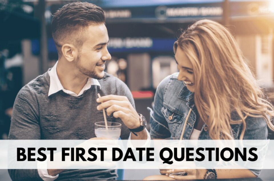 First Date Questions To Understand Each Other Better