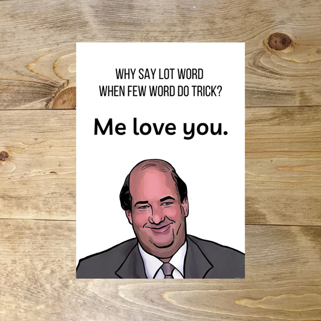 Few Words Me Love You Anniversary Card