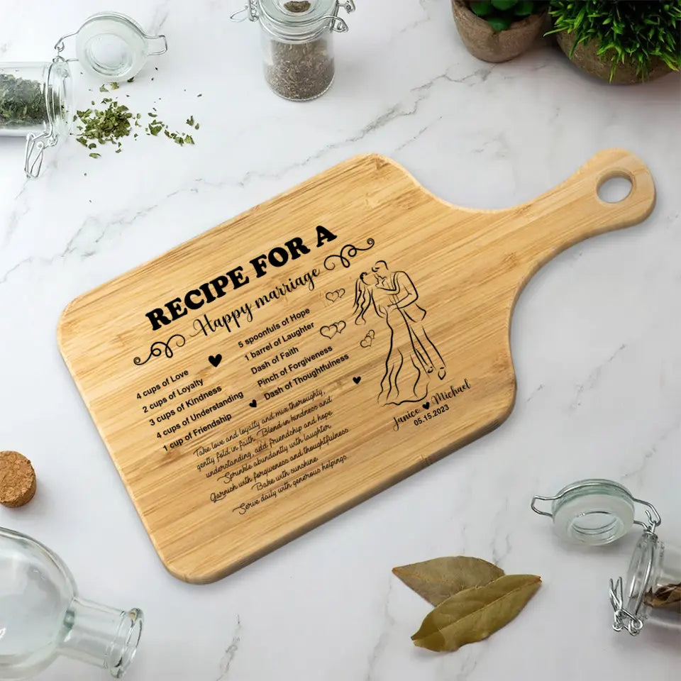 Recipe for a Happy Marriage – Wood Cutting Board with Handle