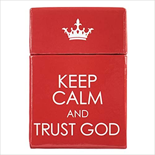 Keep Calm & Trust God, A Box of Blessings