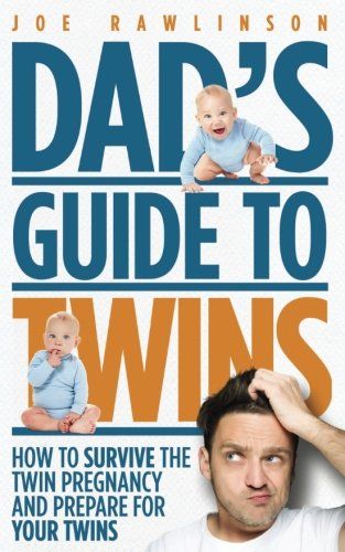 Dad’s Guide to Twins