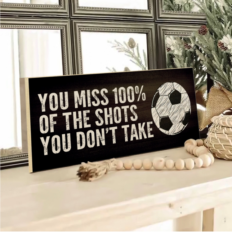 Soccer Quotes Sign