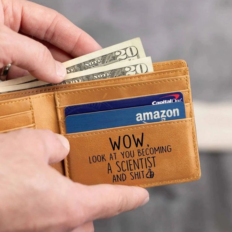 You Become a Scientist Leather Wallet