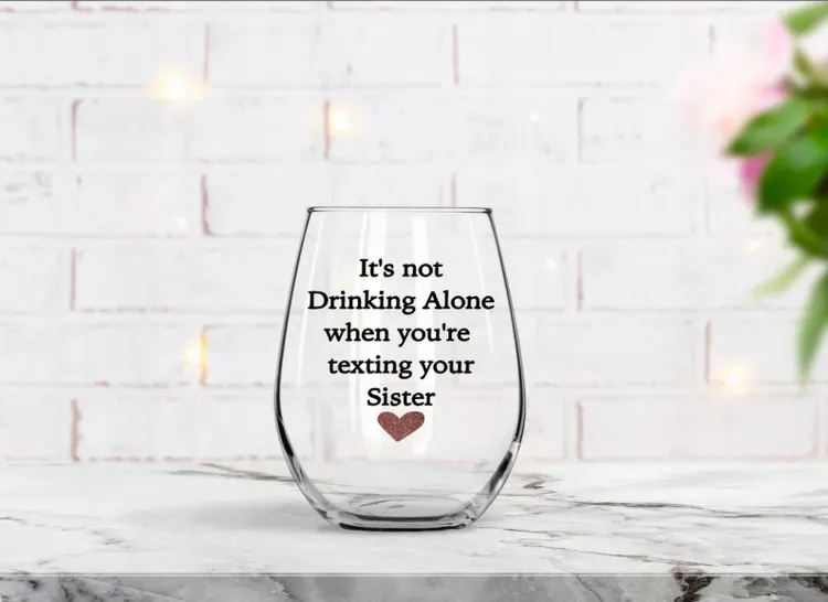 Sister Wine Glass