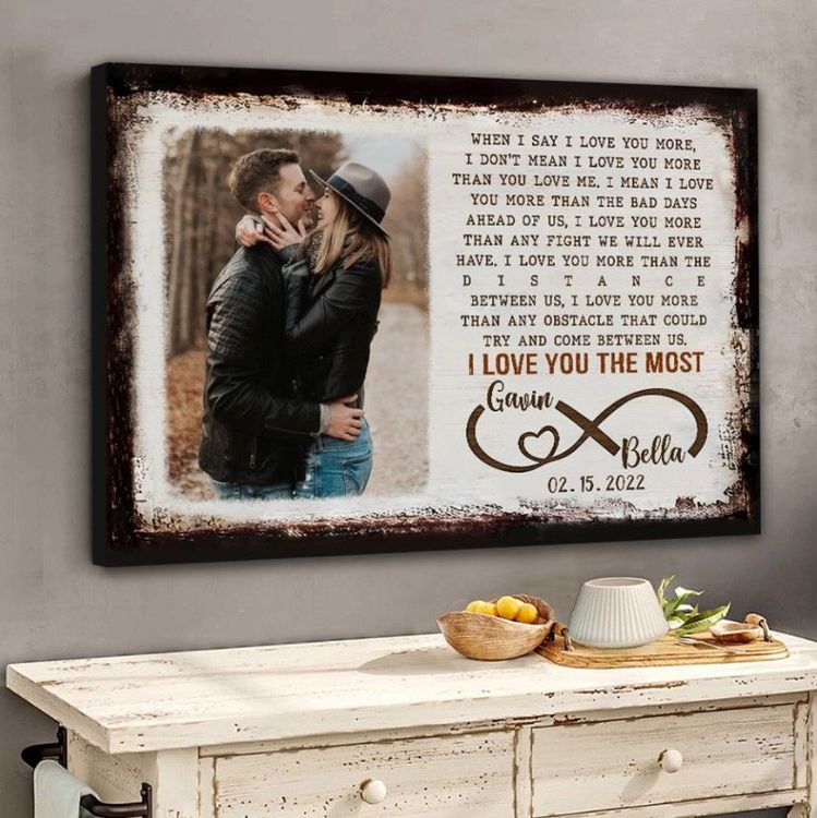 Unique Anniversary When I Say I Love You Poster Canvas