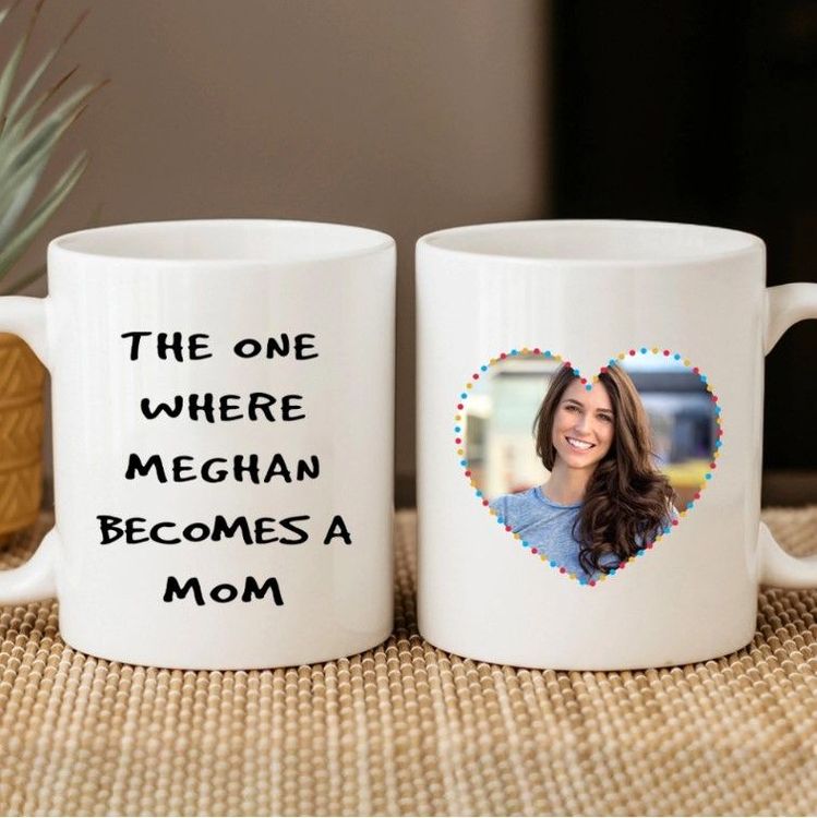 Unique The One Where Becomes a Mom White Mug