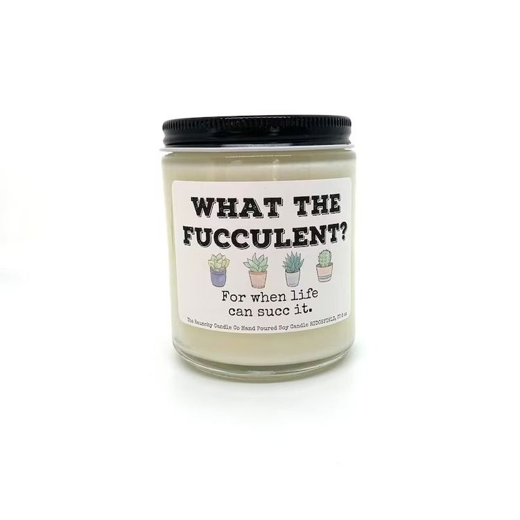 What The Fucculent Candle