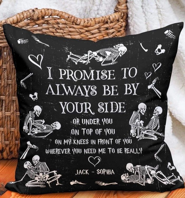 Custom I Promise To Always Be By Your Side Pillow