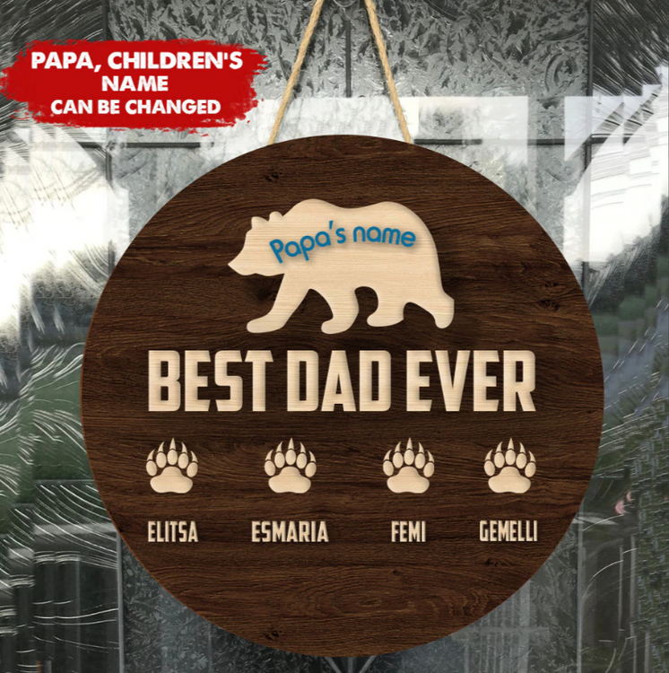 Best Dad Ever Wooden Sign