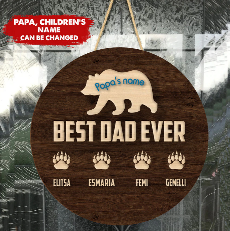 Best Dad Ever Wooden Sign