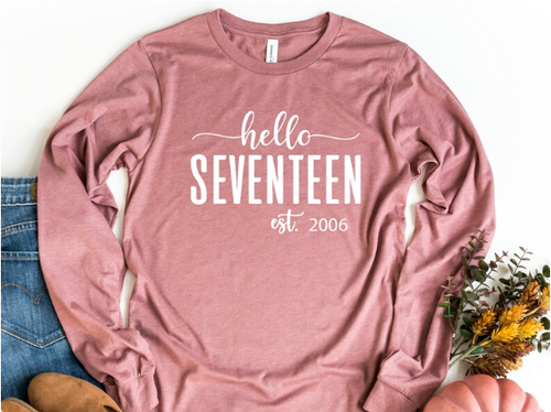 Hello Seventeen Long Sleeve Shirt