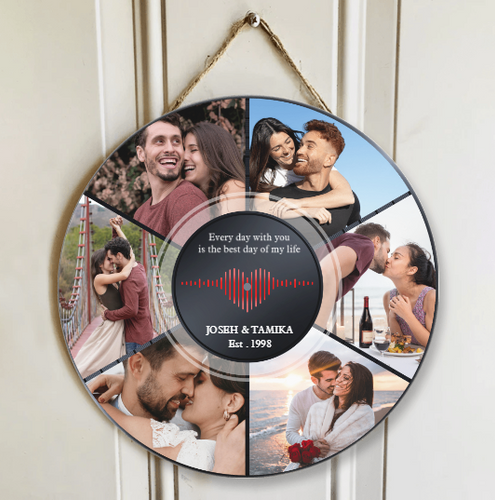 Every Day With You Is The Best Personalized Round Wooden Sign