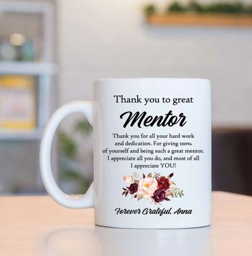 Thank You To Great Mentor Mug