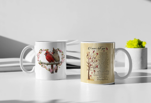 I Never Left You Mug 