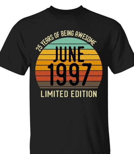 25 Years Of Being Awesome Shirt