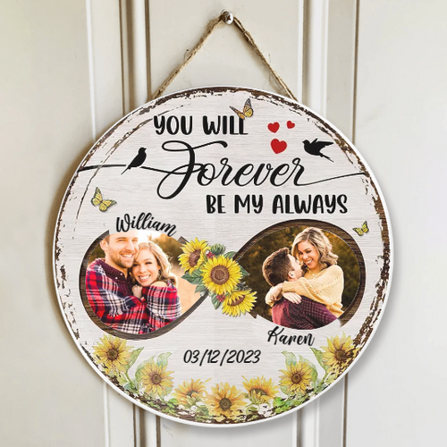 Forever Be My Always Customized Round Wooden Sign