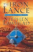 Book Cover for The Iron Lance by Stephen Lawhead