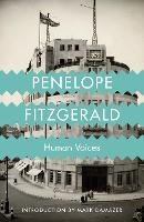 Book Cover for Human Voices by Penelope Fitzgerald, Mark Damazer