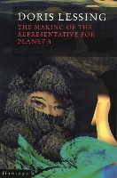 Book Cover for The Making of the Representative for Planet 8 by Doris Lessing