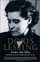 Book Cover for Under My Skin by Doris Lessing