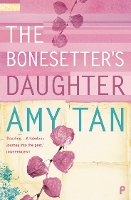 Book Cover for The Bonesetter’s Daughter by Amy Tan