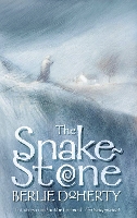 Book Cover for The Snake-stone by Berlie Doherty