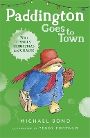 Book Cover for Paddington Goes To Town by Michael Bond