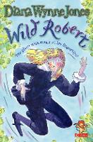 Book Cover for Wild Robert by Diana Wynne Jones