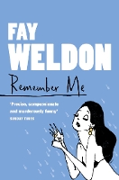 Book Cover for Remember Me by Fay Weldon