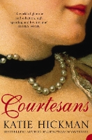 Book Cover for Courtesans by Katie Hickman