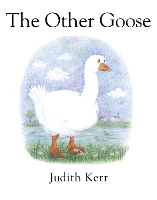 Book Cover for The Other Goose by Judith Kerr