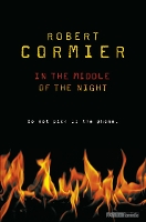Book Cover for In The Middle Of The Night by Robert Cormier