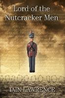 Book Cover for Lord of the Nutcracker Men by Iain Lawrence