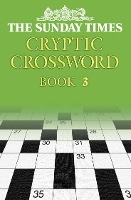 Book Cover for The Sunday Times Cryptic Crossword Book 3 by Barbara Hall