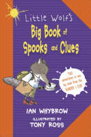 Book Cover for Little Wolf's Big Book of Spooks and Clues by Ian Whybrow, Tony Ross