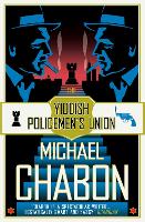 Book Cover for The Yiddish Policemen’s Union by Michael Chabon