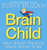 Book Cover for Brain Child by Tony Buzan