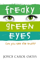 Book Cover for Freaky Green Eyes by Joyce Carol Oates