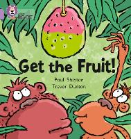 Book Cover for Get The Fruit by Paul Shipton