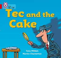Book Cover for Tec and the Cake by Tony Mitton
