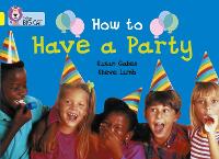 Book Cover for How to Have a Party by Susan Gates